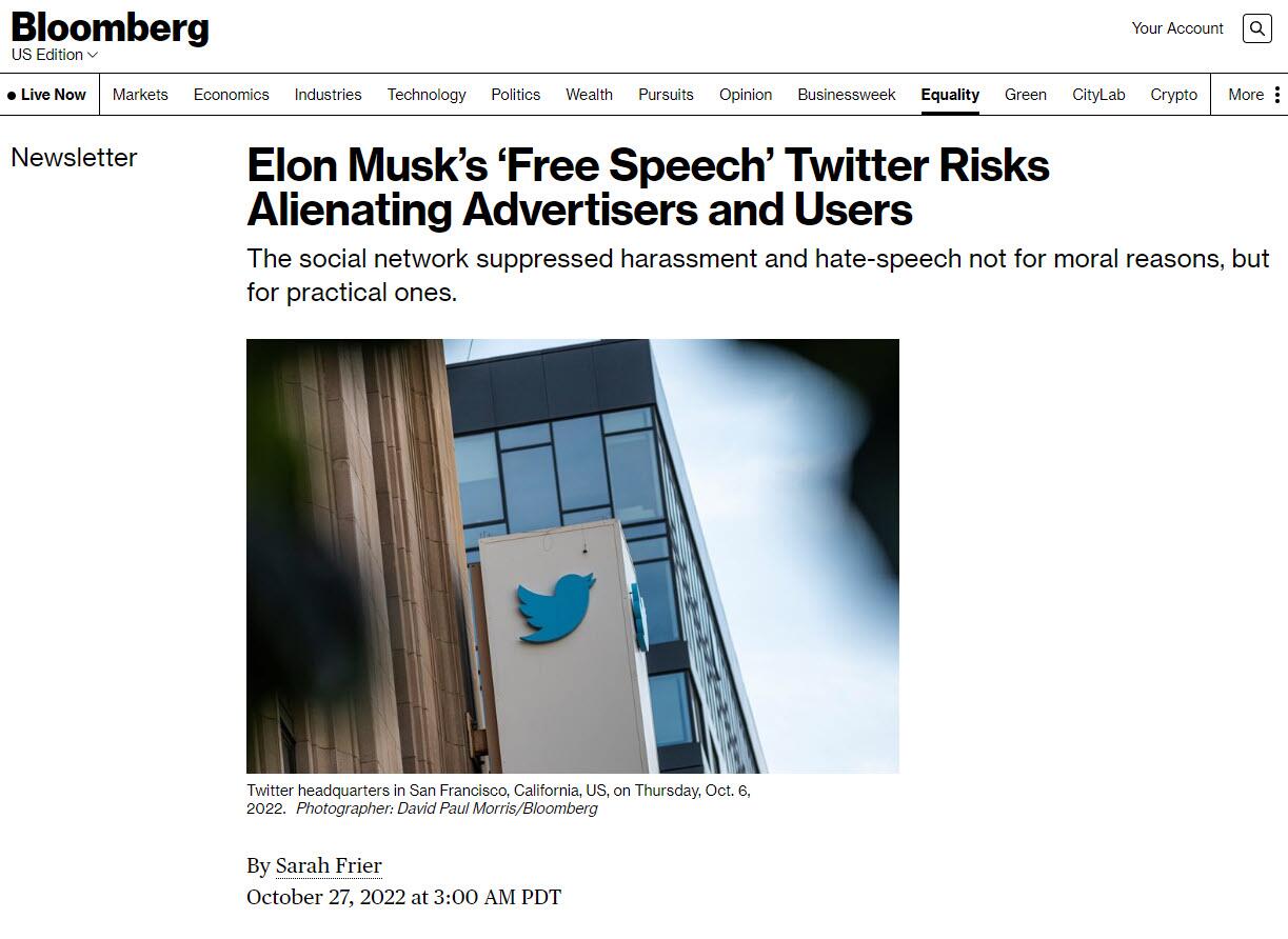 Le Twitt d'Elon Musk sur les risques de la liberté totale de parole, inquiète les annonceurs et les utilisateurs.