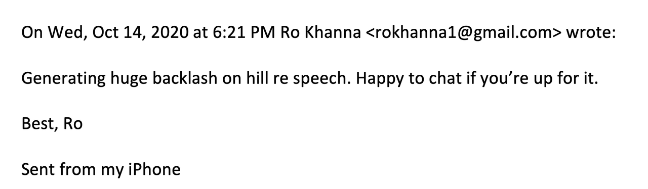Email <rockanna1@gmail.com> a écrit : "générant un énorme retour de bâton sur la colline concernant le discours. Je suis heureux de discuter avec vous si vous êtes prêt à le faire. Best Ro.